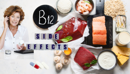 Vitamin B-12 Side Effects: What You Need to Know